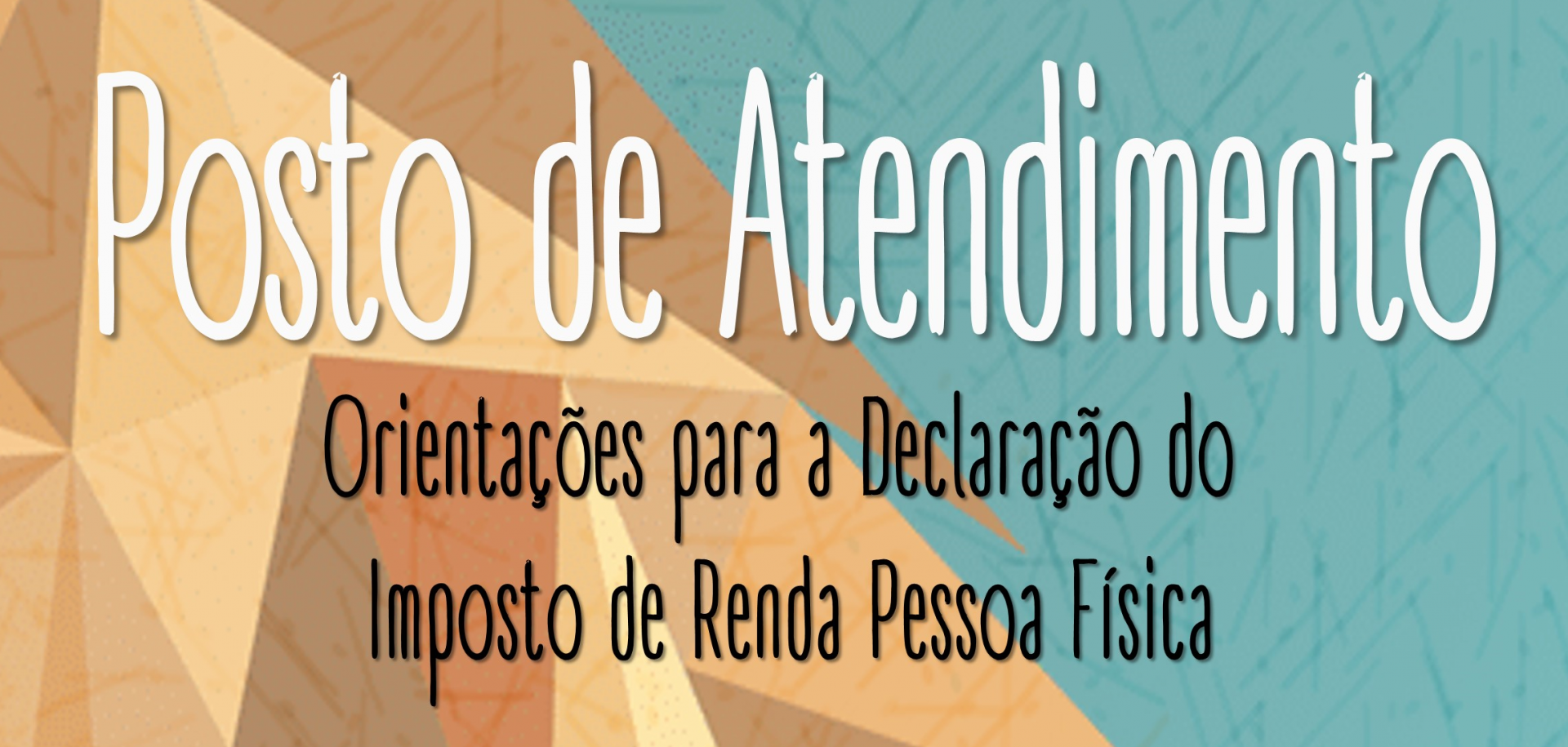 divulgação posto de atendimento declaração de imposto