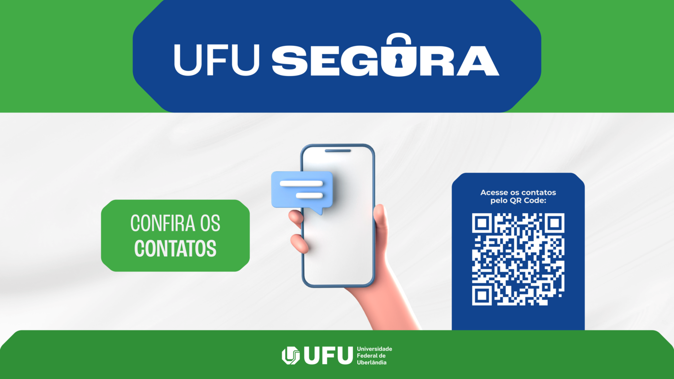Cartaz com telefones da Campanha UFU Segura
