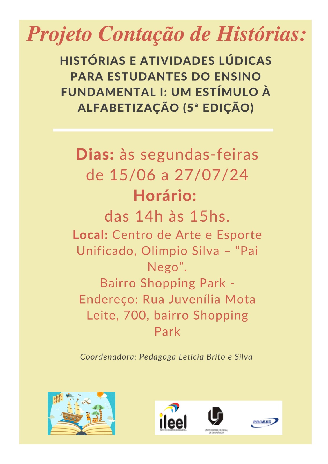 Cartaz do projeto "A contação de histórias e atividades lúdicas para estudantes do Ensino Fundamental I: um estímulo à alfabetização”