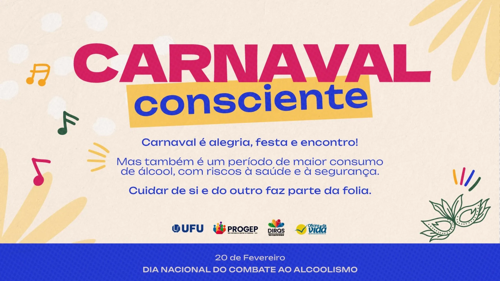 Material educativo sobre uso consciente de álcool no Carnaval é produzido pela UFU