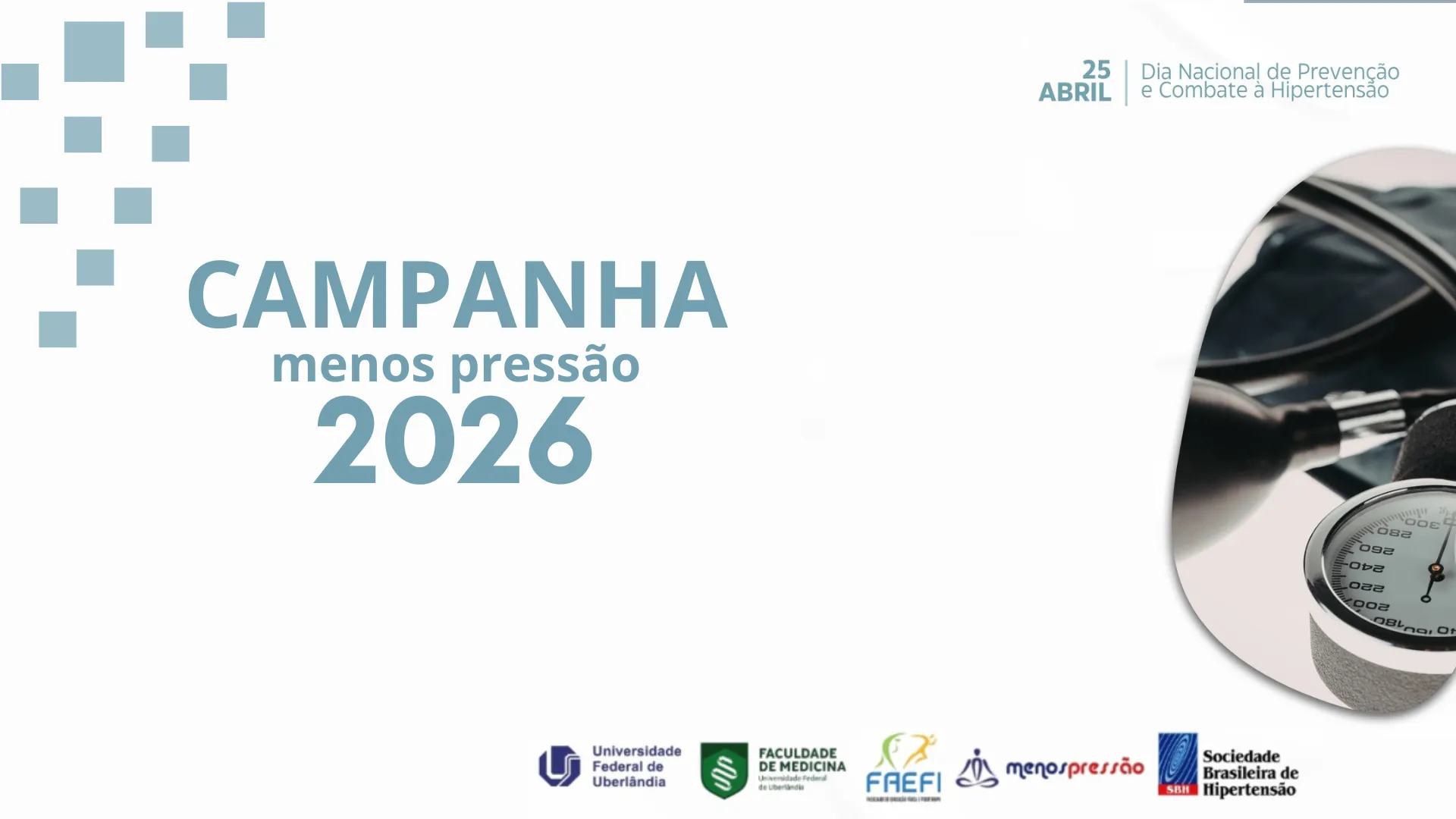 UFU participa da “Campanha Menos Pressão”