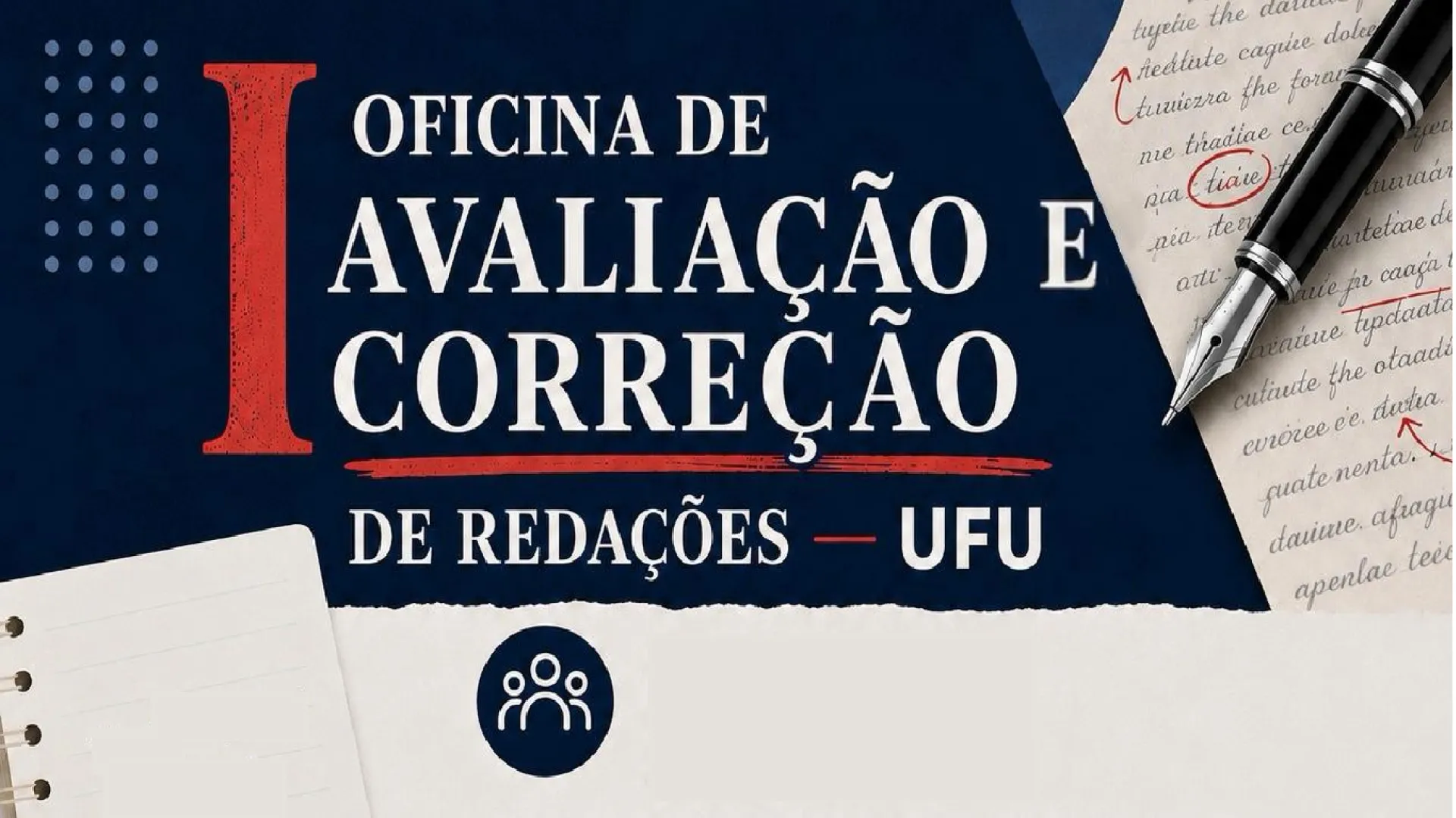 UFU promove oficina para avaliação e correção de redações 