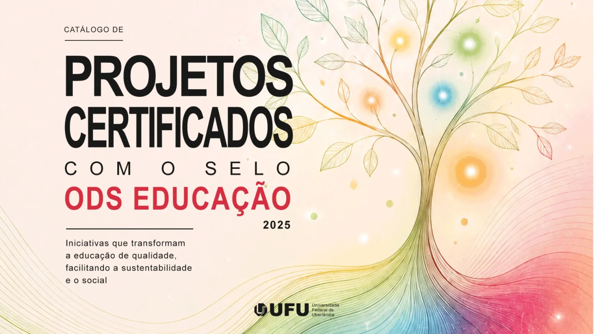 ‘Catálogo de Projetos Certificados com o Selo ODS Educação 2025’