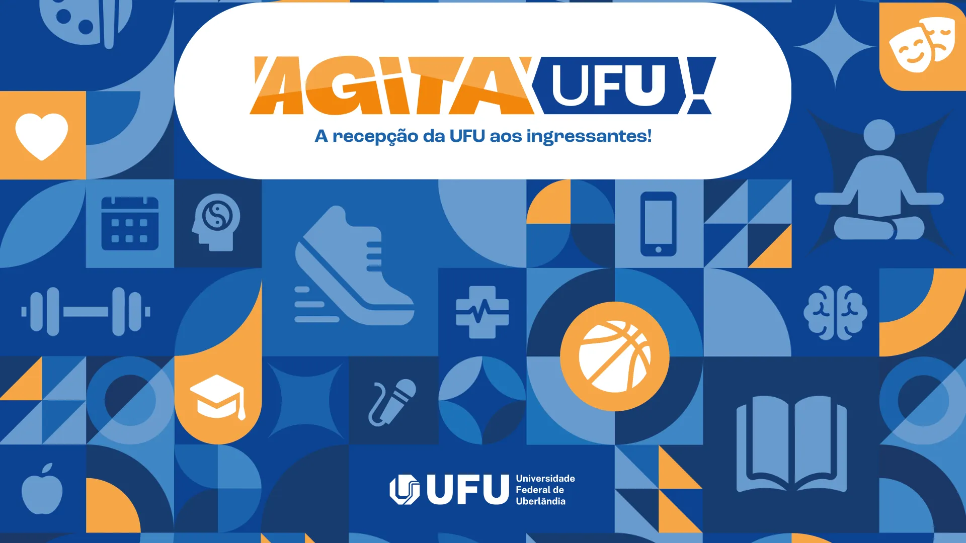 Veja a programação oficial da UFU para recepção dos ingressantes do semestre 2026/2 