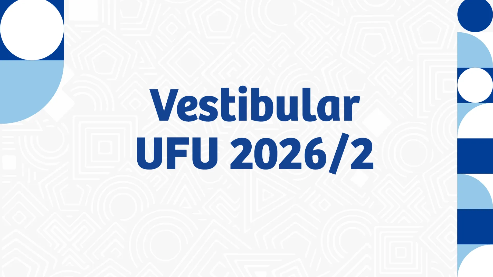 Arte com o texto Vestibular 2026/2