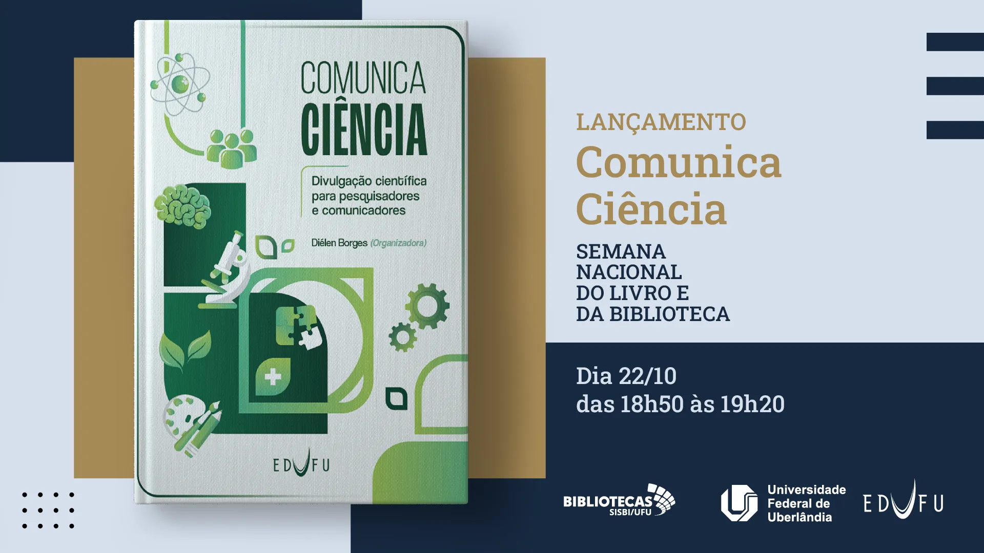 Edufu promove lançamento da obra ‘Comunica Ciência’ na Semana Nacional do Livro e da Biblioteca