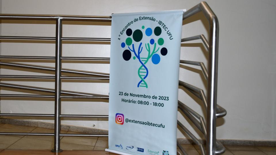 1º Encontro de Extensão do Instituto de Biotecnologia  (Milton Santos)