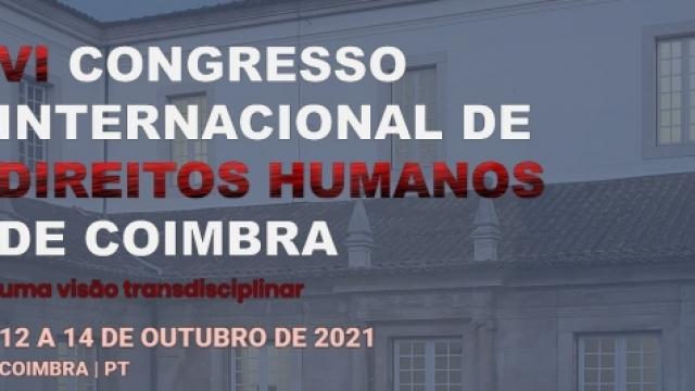 O congresso questiona e debate assuntos relacionados aos Direitos Humanos no campo jurídico Fonte: Congresso Internacional de Direitos Humanos de Coimbra