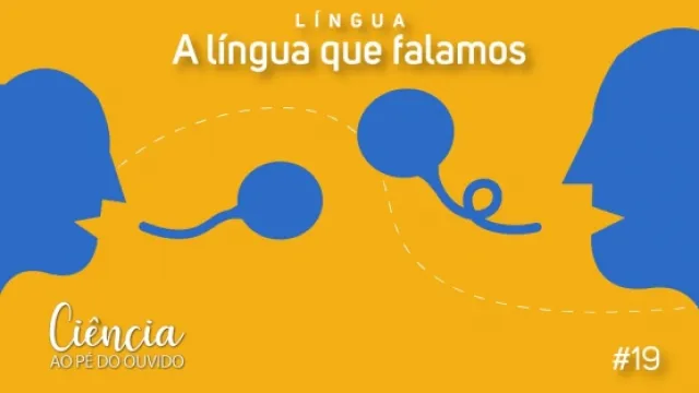 O “Ciência ao Pé do Ouvido” é produzido pela Divisão de Divulgação Científica da Dirco/UFU (arte: Viviane Aiko)