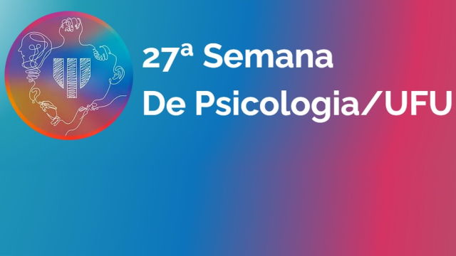 Arte de divulgação com a logo do evento e a inscrição '27ª Semana De Psicologia/UFU'