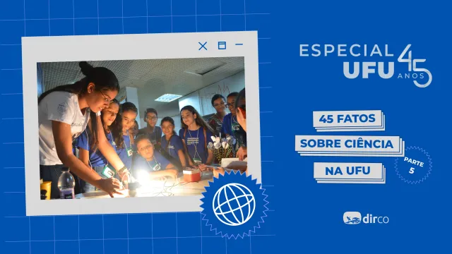 Capa do Especial UFU 45 com a parte 5 dos 45 fatos sobre ciência
