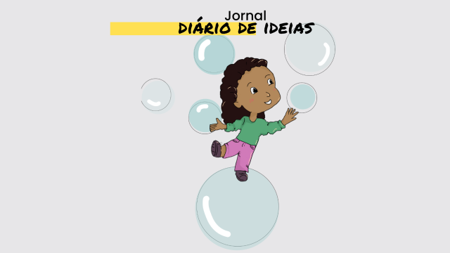 Capa do Jornal Diário de Ideias com a personagem em meio as bolhas de sabão