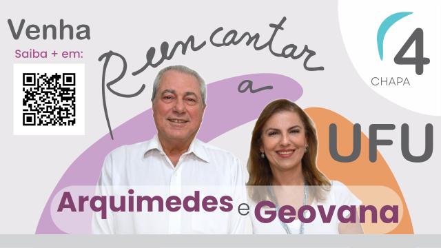 Arte de divulgação da campanha da chapa 4, com fotos de Arquimedes Ciloni e Geovana Melo