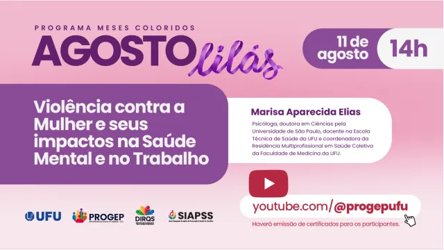 Banner informativo com balões que informam sobre a live que será realizada no Youtube da Progep com o tema “Violência contra a mulher e seus impactos na saúde mental no trabalho”