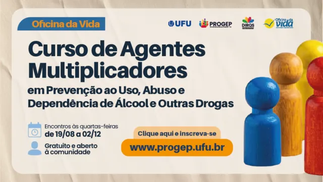 Imagem informativa sobre à abertura das inscrições do Curso de Agente Multiplicadores em Prevenção ao Uso, Abuso e Dependência de Álcool e Outras Drogas